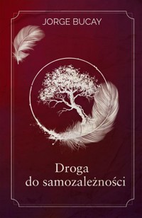 Droga do samozależności - Bucay Jorge - ebook + książka