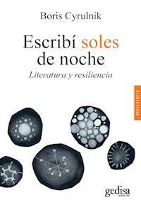 Escribí soles de noche - Boris Cyrulnik - ebook