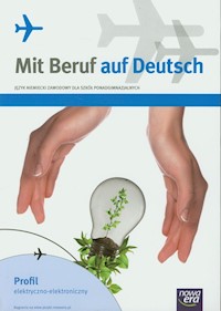 Mit Beruf auf Deutsch Podręcznik Profil elektryczno-elektroniczny - Kujawa Barbara, Stinia Mariusz - książka