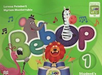 Bebop 1 Student's Book - Peimbert Lorena, Monterrubio Myriam - książka