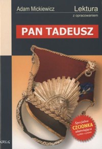 Pan Tadeusz (lektura z opracowaniem) - Adam Mickiewicz - ebook + audiobook + książka