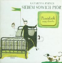 Siedem sowich piór - Katarzyna Ryrych - ebook + książka