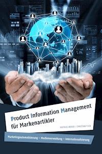 Product Information Management für Markenartikler - Christian Flick - ebook