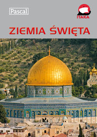 Ziemia Święta Przewodnik ilustrowany - Adam Dylewski - książka