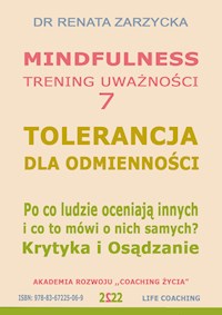 Tolerancja dla odmienności. Krytyka i Osądzanie. - dr Renata Zarzycka - audiobook