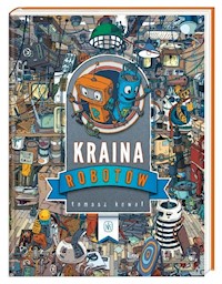 Kraina Robotów - Kowal Tomasz - książka