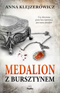 Medalion z bursztynem - Anna Klejzerowicz - ebook + audiobook + książka