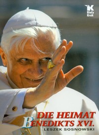 Kraina Benedykta XVI - Leszek Sosnowski - książka