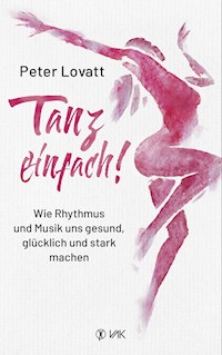 Tanz einfach! - Peter Lovatt - ebook