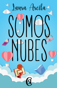 Somos nubes - Laura Arcila - ebook