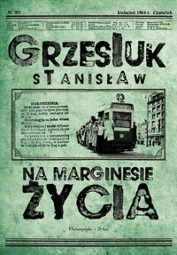 Na marginesie życia - Stanisław Grzesiuk - ebook + książka