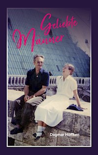 Geliebte Männer - Dagmar Höffken - ebook