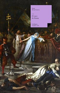 El saco de Roma - Juan De la Cueva - ebook