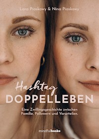Hashtag Doppelleben - Lara Piaskowy - ebook