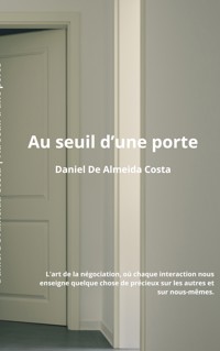 Au Seuil d'une Porte - Daniel De Almeida Costa - ebook