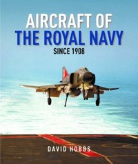 Aircraft of the Royal Navy - Hobbs David - książka