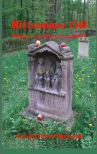 Mittsommer 1301 - Diethleib Kurtsohn - ebook