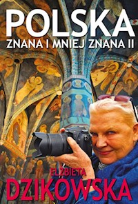 Polska znana i mniej znana II - Dzikowska Elżbieta - książka