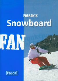 Snowboard poradnik - Marciniak Mikołaj - książka