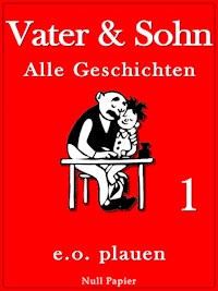 Vater & Sohn – Band 1 - Erich Ohser - ebook