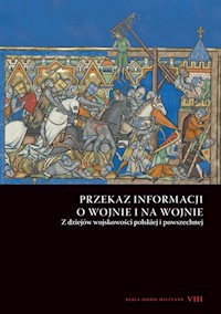 Przekaz informacji o wojnie i na wojnie -  - książka