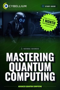 Mastering Quantum Computing - Cybellium - ebook