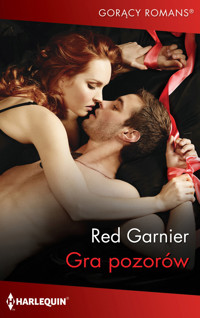 Gra pozorów - Red Garnier - ebook