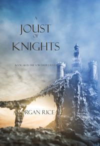 A Joust of Knights (Book #16 in the Sorcerer's Ring) - Rice Morgan - ebook