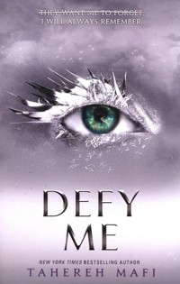 Defy Me - Mafi Tahereh - książka