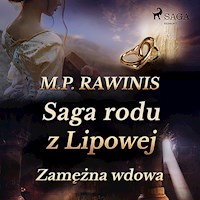 Saga rodu z Lipowej 35: Zamężna wdowa - Marian Piotr Rawinis - ebook + audiobook
