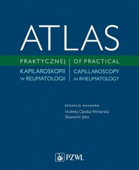 Atlas praktycznej kapilaroskopii w reumatologi -  - książka