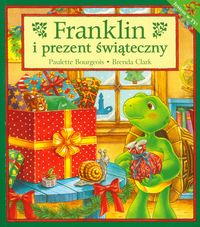 Franklin i prezent świąteczny - Bourgeois Paulette, Clark Brenda - książka