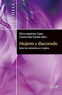 Mujeres y diaconado - Silvia Martínez Cano - ebook