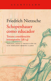 Schopenhauer como educador - Friedrich Nietzsche - ebook