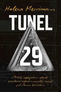 Tunel 29 - Merriman Helena - ebook + książka