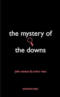 The Mystery of the Downs - Arthur Rees - ebook