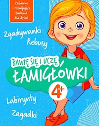 Bawię się i uczę. Łamigłówki - Baturo Iwona - książka