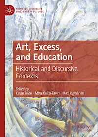 Art, Excess, and Education -  - ebook