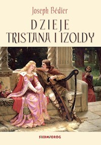 Dzieje Tristana i Izoldy - Joseph Bédier - ebook + audiobook + książka