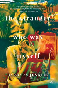 The Stranger Who Was Myself - Barbara Jenkins - ebook