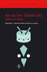 Así era Lev Tolstói (III) -  - ebook
