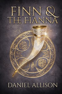 Finn and the Fianna - Daniel Allison - ebook