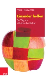 Einander helfen - André Frank Zimpel - ebook