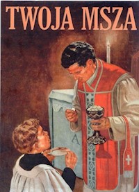 Twoja Msza - zbiorowa praca - książka