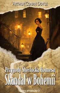 Skandal w Bohemii - Arthur Conan Doyle - ebook + audiobook