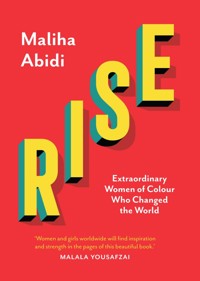 Rise - Maliha Abidi - ebook