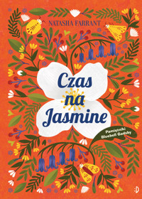 Czas na Jasminę. Pamiętniki Bluebell Gadsby, tom 4 - Farrant Natasha - ebook