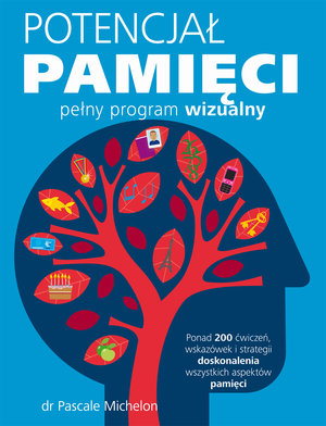 Potencjał pamięci - dr Pascale Michelon - książka