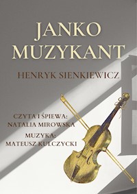 Janko Muzykant - Henryk Sienkiewicz - audiobook