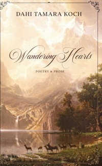 Wandering Hearts - Dahi Tamara Koch - ebook